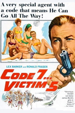 Watch Code 7, Victim 5 Movies for Free