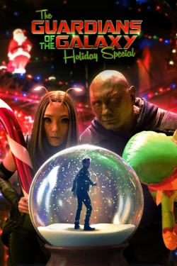 Watch The Guardians of the Galaxy Holiday Special Movies for Free