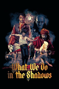 Watch What We Do in the Shadows Movies for Free