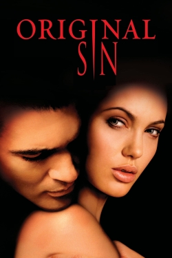 Watch Original Sin Movies for Free