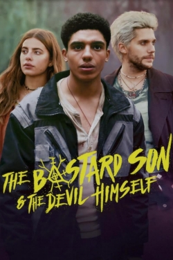 Watch The Bastard Son & the Devil Himself Movies for Free