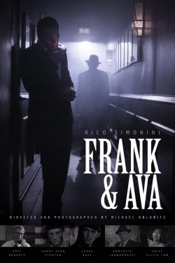 Watch Frank and Ava Movies for Free