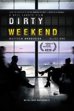 Watch Dirty Weekend Movies for Free