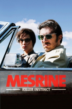 Watch Mesrine: Killer Instinct Movies for Free