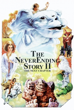 Watch The NeverEnding Story II: The Next Chapter Movies for Free