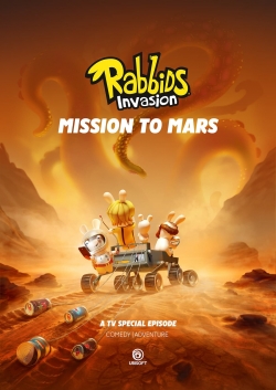 Watch Rabbids Invasion - Mission To Mars Movies for Free
