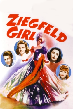 Watch Ziegfeld Girl Movies for Free