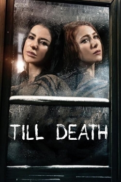 Watch Till Death Movies for Free