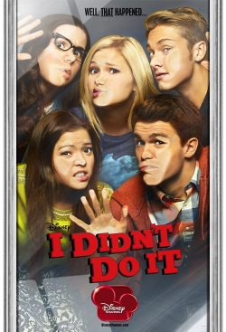 Watch I Didn't Do It Movies for Free