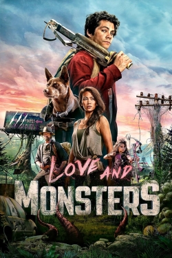Watch Love and Monsters Movies for Free