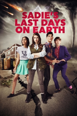 Watch Sadie's Last Days on Earth Movies for Free