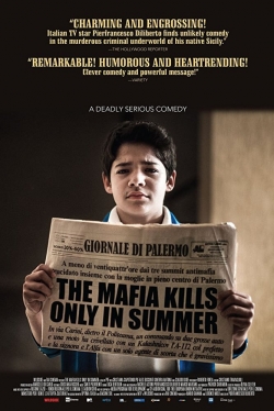 Watch The Mafia Kills Only in Summer Movies for Free