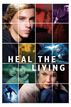 Watch Heal the Living Movies for Free