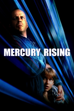 Watch Mercury Rising Movies for Free