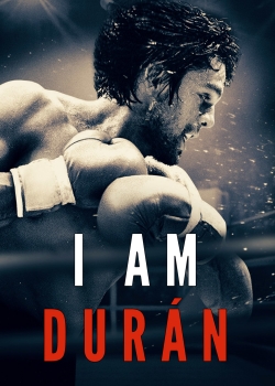 Watch I Am Durán Movies for Free