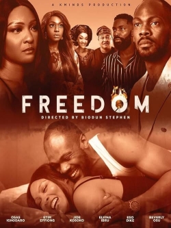 Watch To Freedom Movies for Free