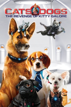 Watch Cats & Dogs: The Revenge of Kitty Galore Movies for Free