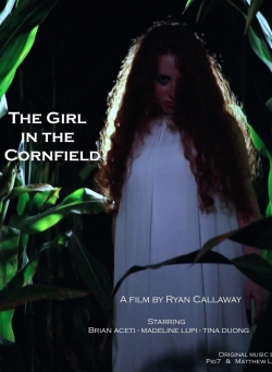 Watch The Girl in the Cornfield Movies for Free