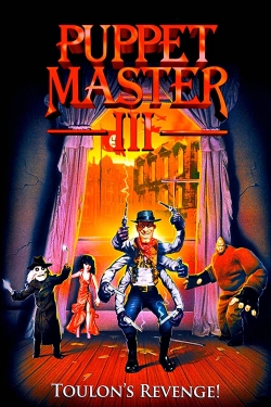 Watch Puppet Master III: Toulon's Revenge Movies for Free