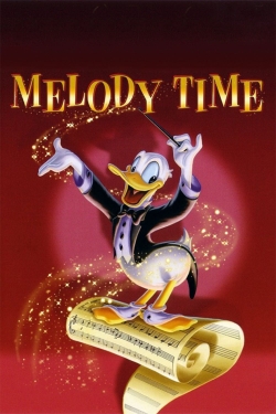 Watch Melody Time Movies for Free