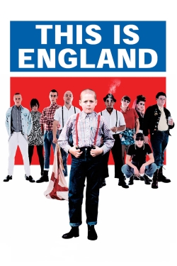 Watch This Is England Movies for Free