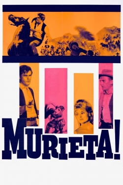 Watch Murieta Movies for Free