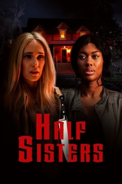 Watch Half Sisters Movies for Free