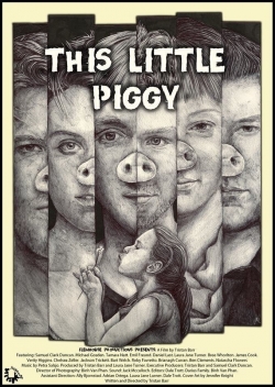 Watch This Little Piggy Movies for Free