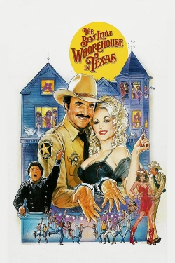 Watch The Best Little Whorehouse in Texas Movies for Free