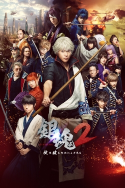 Watch Gintama 2: Rules Are Made To Be Broken Movies for Free