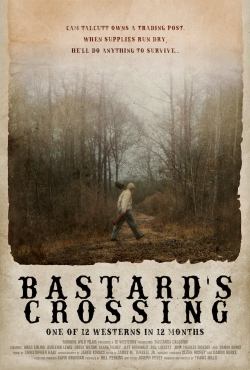 Watch Bastard's Crossing Movies for Free