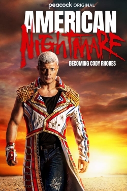 Watch American Nightmare: Becoming Cody Rhodes Movies for Free