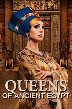 Watch Queens of Ancient Egypt Movies for Free