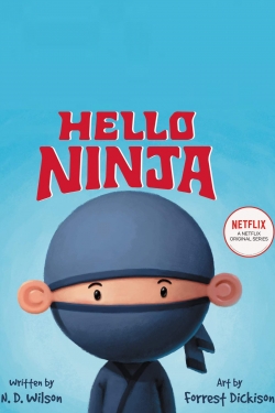 Watch Hello Ninja Movies for Free