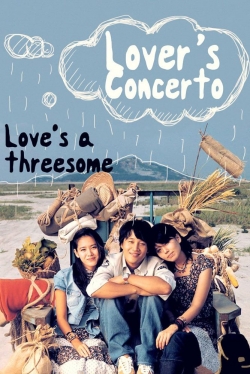 Watch Lovers' Concerto Movies for Free