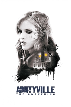 Watch Amityville: The Awakening Movies for Free