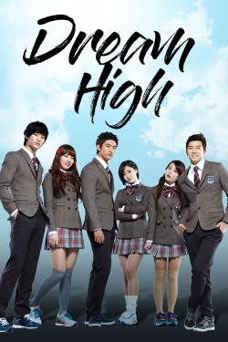 Watch Dream High Movies for Free