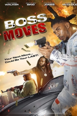 Watch Boss Moves Movies for Free