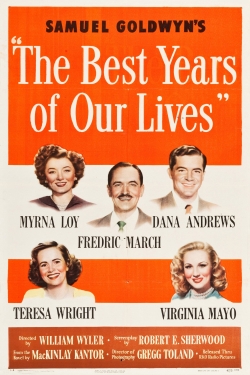 Watch The Best Years of Our Lives Movies for Free