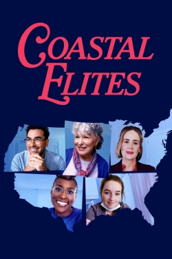 Watch Coastal Elites Movies for Free