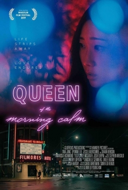 Watch Queen of the Morning Calm Movies for Free