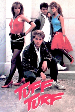 Watch Tuff Turf Movies for Free