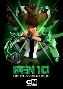 Watch Ben 10: Destroy All Aliens Movies for Free