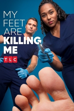 Watch My Feet Are Killing Me Movies for Free