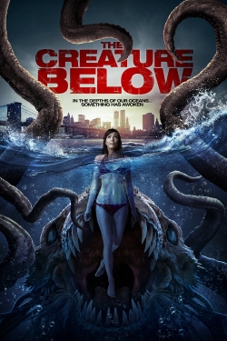 Watch The Creature Below Movies for Free