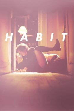 Watch Habit Movies for Free