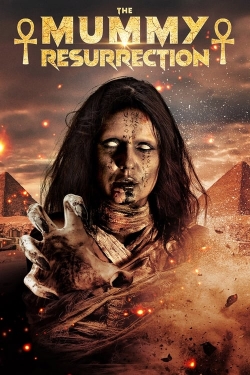 Watch The Mummy Resurrection Movies for Free