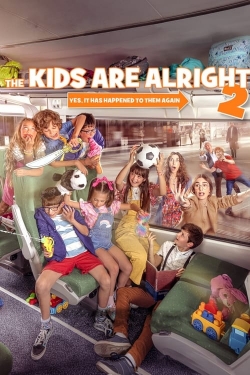 Watch The Kids Are Alright 2 Movies for Free