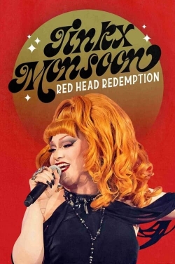 Watch Jinkx Monsoon: Red Head Redemption Movies for Free