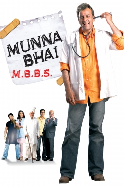 Watch Munna Bhai M.B.B.S. Movies for Free